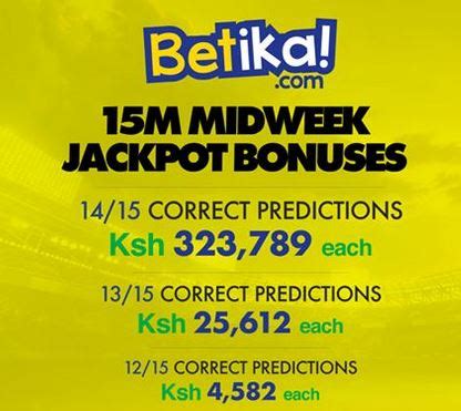 last week betika midweek jackpot bonuses 2023|Betika Midweek Jackpot Predictions ( KES 15 Million).